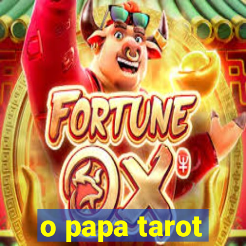 o papa tarot